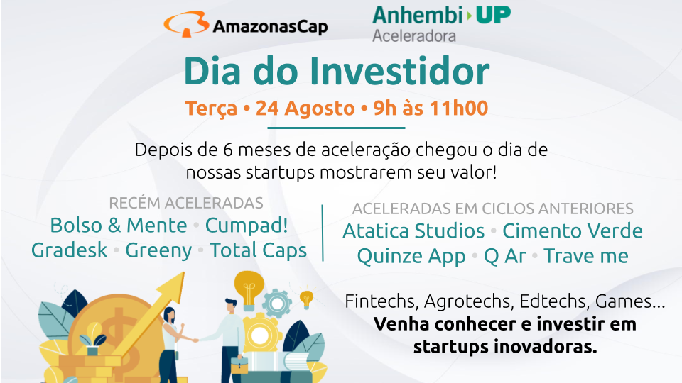 AmazonasCap realiza o “VI Dia do Investidor” na Anhembi UP
