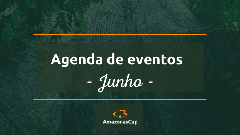Eventos AmazonasCap no Mês de Junho/22
