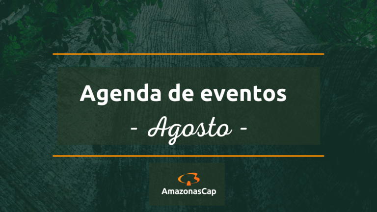 Eventos AmazonasCap no Mês de Agosto/22