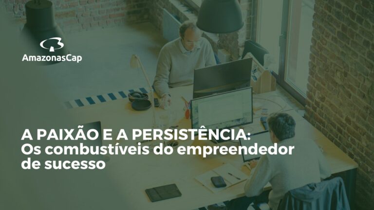 Paixão e Persistência: Uma Combinação Poderosa