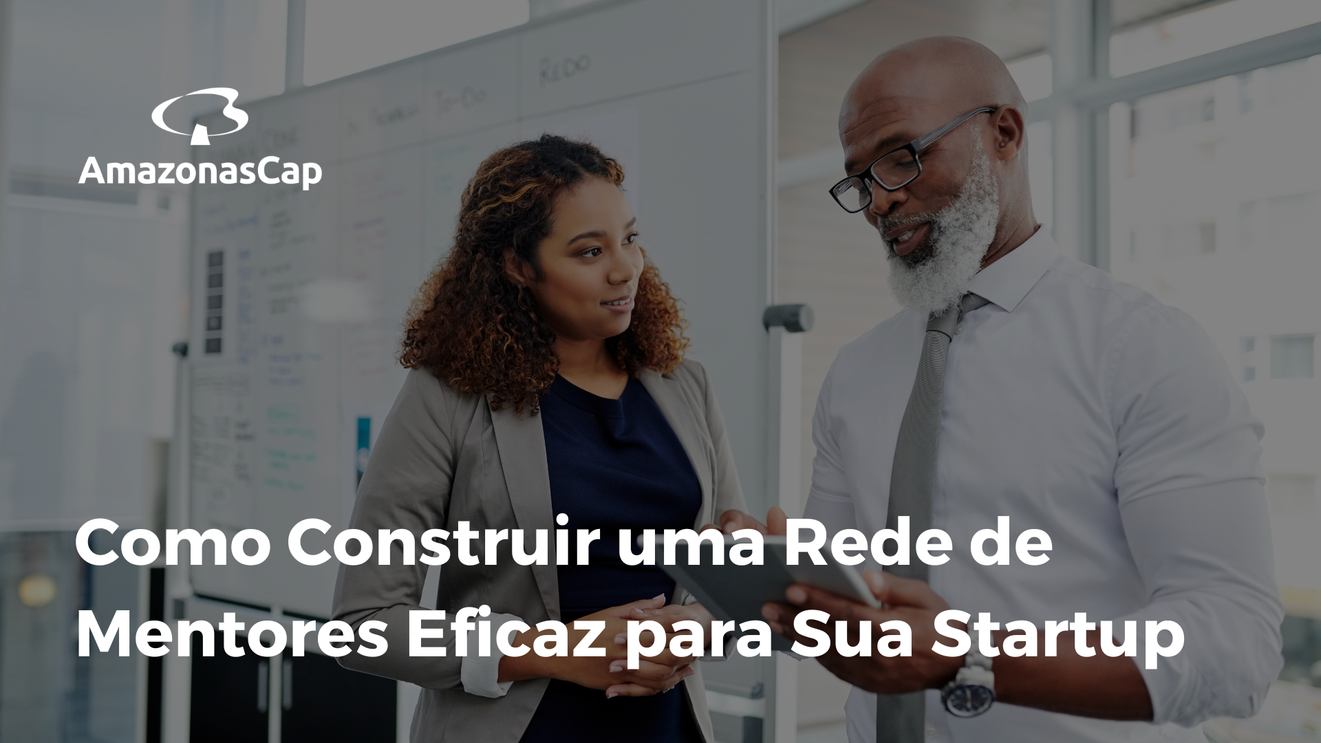 Como Construir uma Rede de Mentores Eficaz para Sua Startup