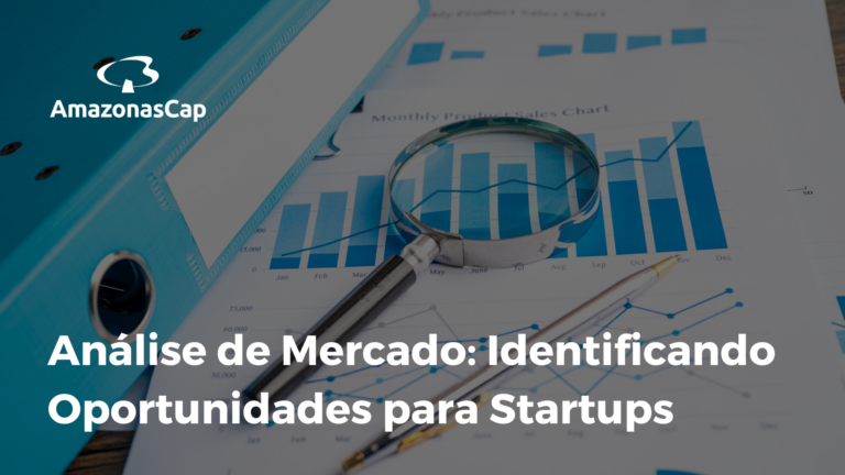 Análise de Mercado: Identificando Oportunidades para Startups