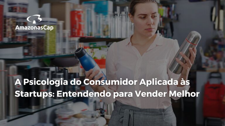 A Psicologia do Consumidor Aplicada às Startups: Entendendo para Vender Melhor